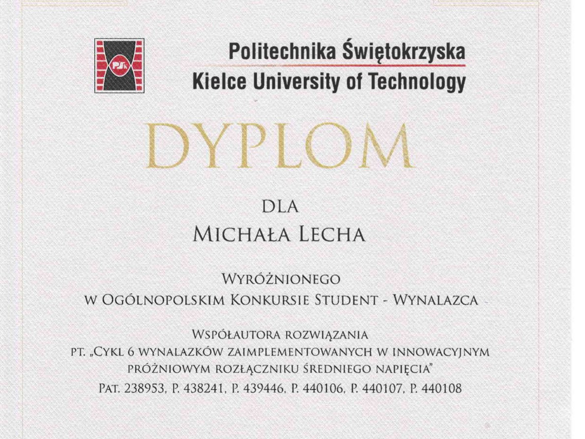 Dyplom mgr inż. Michała Lecha wyróżnionego w Ogólnopolskim Konkursie Student – Wynalazca